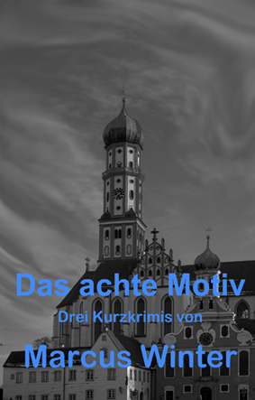Cover des E-Books „Das achte Motiv“