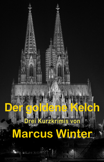 Cover des E-Books „Der Goldene Kelch“
