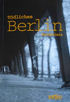 Cover der Anthologie „Tödliches Berlin“